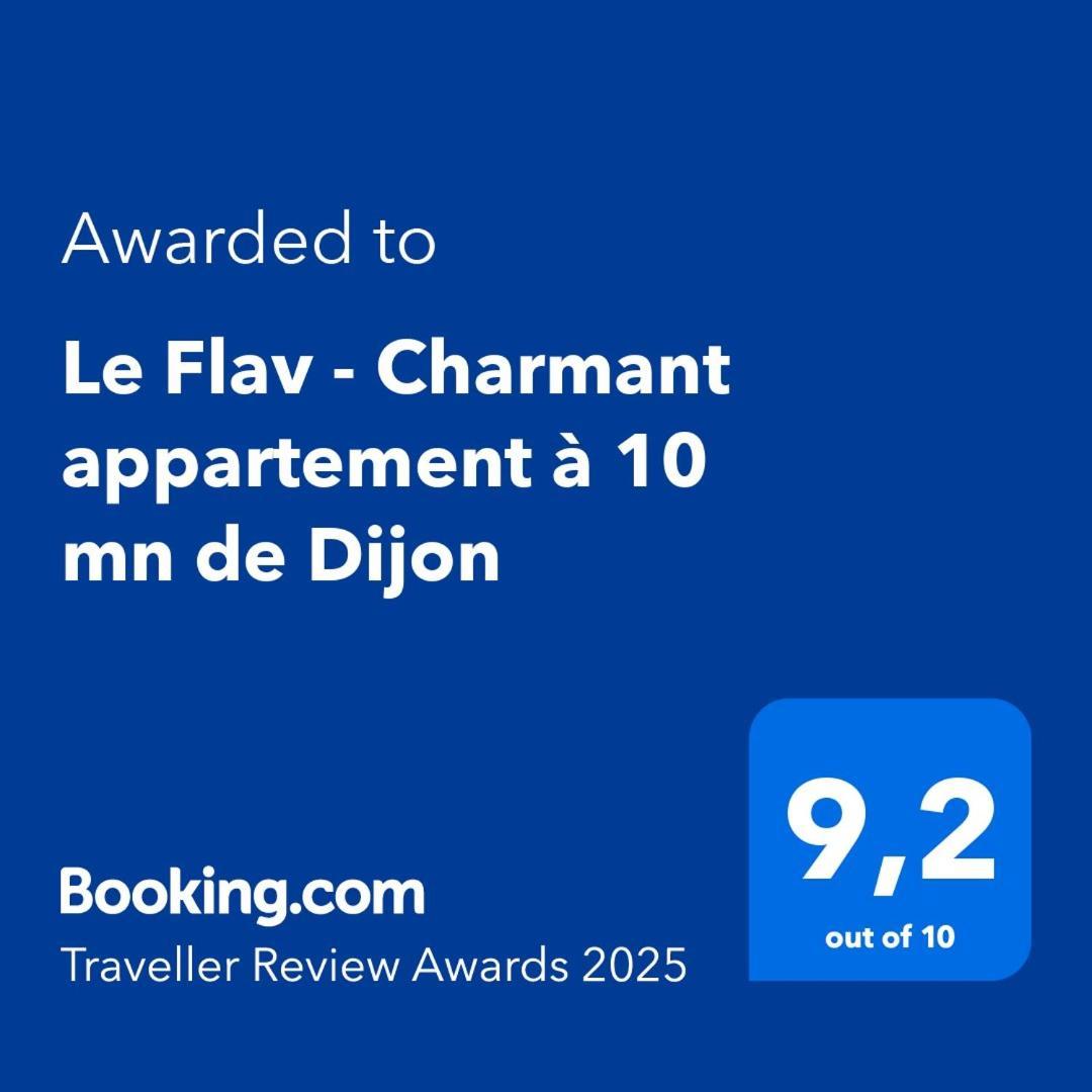 Le Flav - Charmant Appartement A 10 Mn De Dijon Flavignerot Eksteriør billede